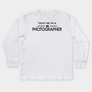 Trust me photographer Kids Long Sleeve T-Shirt